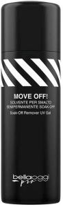 Bella Oggi Gel Pro UV Gel Remover MOVE OFF-SOAK-OFF! (120mL)